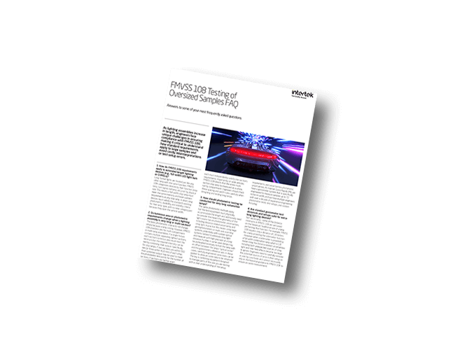 FMVSS 108 Testing of Oversized Samples FAQ